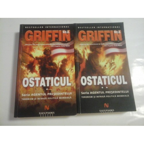 OSTATICUL; ( 2 vol ) - W. E. B. GRIFFIN OSTATICUL; ( 2 vol ) - W. E. B. GRIFFIN